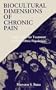 Biocultural Dimensions of Chronic Pain: Implications for Treatment of Multi-Ethnic Populations (S U N Y Series in Medical Anthropology)
