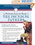 The Politically Incorrect Guide to the Founding Fathers (The Politically Incorrect Guides)