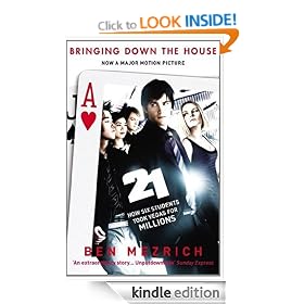 21: Bringing Down the House: How Six Students Took Vegas for Millions
