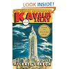 The Amazing Adventures of Kavalier & Clay: A Novel