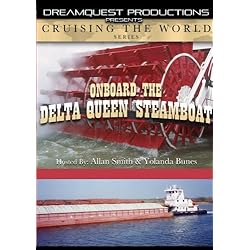 Cruising the World Onboard the Delta Queen Steamboat