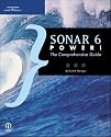 Sonar 6 Power! : The Comprehensive Guide
