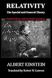 Relativity: The Special and General Theory [New Kindle Edition with Readable Equations]