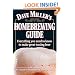 Dave Miller's Homebrewing Guide: Everything You Need to Know to Make Great-Tasting Beer