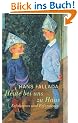 Heute bei uns zu Haus: Ein anderes Buch. Erfahrenes und Erfundenes (Fallada)