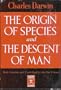 The Origin of Species and the Descent of Man
