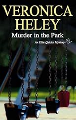 Murder in the Park (Ellie Quicke Mysteries)