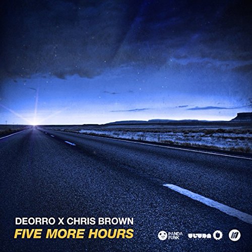 Deorro - Five More Hours Lyrics - Zortam Music