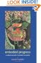 Embodied Progress: A Cultural Account of Assisted Conception