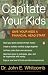 Capitate Your Kids