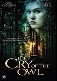 Produkt-Bild: The Cry of the Owl ( Der Schrei der Eule ) [ Holl&auml;ndische Fassung, Keine Deutsche Sprache ]
