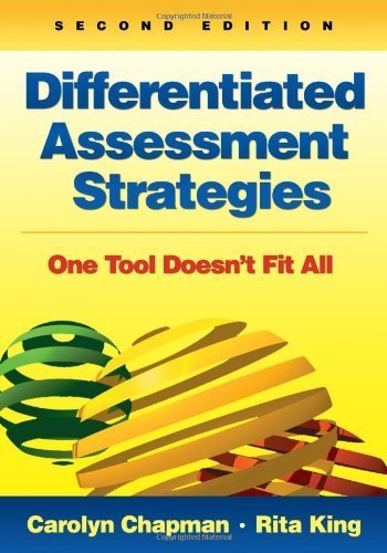 Differentiated Assessment Strategies: One Tool Doesn't Fit All 2nd edition by Chapman, Carolyn M., King, Rita S. (2011) Paperback