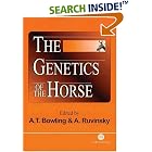 The Genetics of the Horse by T. Bowling and A. Ruvinsky
