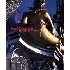 Mark Fisher - Staged Architecture