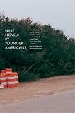Books : Nine Novels by Younger Americans