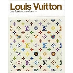Louis Vuitton : Art, Mode et Architecture