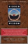 Hidden Wisdom,  New Edition: A Guide to the Western Inner Traditions
