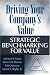 Books : Driving Your Company's Value: Strategic Benchmarking for Value