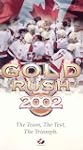 Gold Rush 2002