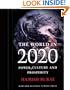 The World in 2020: Power, Culture and Prosperity