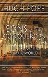 Sons of the Conquerors: The Rise of the Turkic World