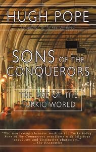 Image of Sons of the Conquerors: The Rise of the Turkic World