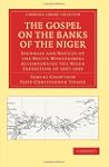 The Gospel on the Banks of the Niger:...