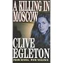 A Killing in Moscow