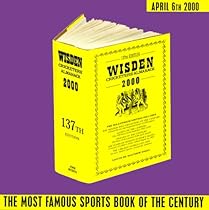 Wisden Cricketers' Almanack 2000 / A Century of Wisden Wisden Cricketers' Almanack 2000 / A Century of Wisden
