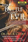 Eternal Battle Against Evil