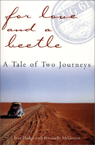 for love and a beetle a tale of two journeys