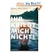 Ihr kriegt mich nicht!: Miks Geschichte
