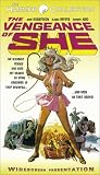 VHS : Vengeance of She (Ws Coll)
