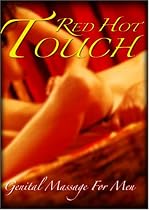 Red HOT Touch: Genital Massage For Men