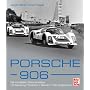Porsche 906: Die Dokumentation, Entwicklung, Evolution, Rennen, Fahrzeughistorie