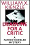 Deadline For A Critic