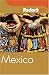 Book Fodor's Mexico 2005 (Fodor's Gold Guides)