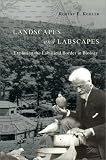 Landscapes and Labscapes: Exploring the Lab-Field Border in Biology