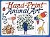Hand-Print Animal Art (Williamson Kids Can! Series)