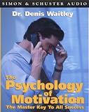 The Psychology of Motivation