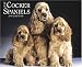 cocker spaniel - Just Cocker Spaniels 2008 Calendars (Just)