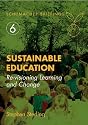 Sustainable Education: Revisioning Learning and Change (Schumacher Briefings)