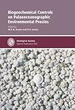Biogeochemical controls on palaeoceanographic environmental proxies