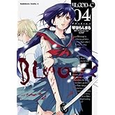 BLOOD��C (4) (���ɥ��拾�ߥå�����������)