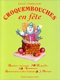 Revue Jérôme Villette  / Croquembouches en fête