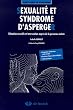 Sexualit� et syndrome d'Asperger : Education sexuelle et intervention aupr�s de la personne autiste