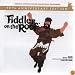 Fiddler on the Roof - 30th Anniversary Edition