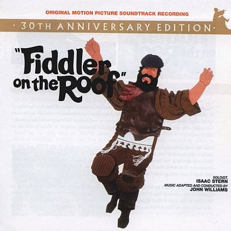 Childrens Toyshop  Classical Music : Fiddler on the Roof - 30th Anniversary Edition