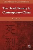 The death penalty in contemporary China