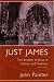 Books : Just James: The Brother of Jesus in History and Tradition (Studies on Personalities of the New Testament)